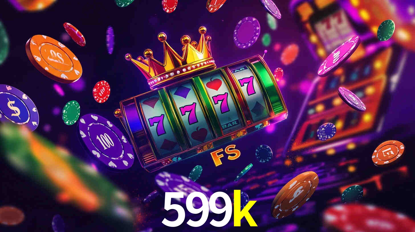 599k